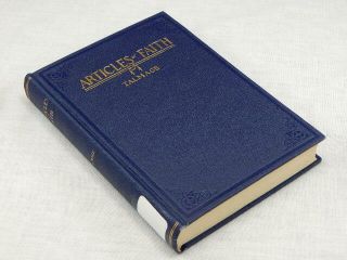 " A Study Of The Articles Of Faith " By James E.  Talmage 1925 Hardcover