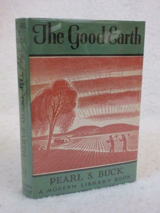 Pearl S.  Buck The Good Earth The Modern Library,  Ny 15 Hc/dj