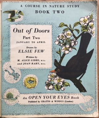 Elsie Few Out Of Doors Chatto & Windus 1950 