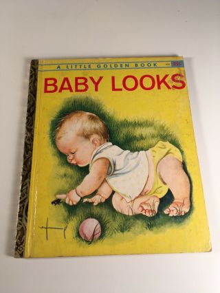 Vintage 1960 Little Golden Book Baby Looks Esther & Louise Wilkin