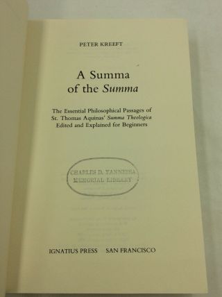 A SUMMA OF THE SUMMA by Peter Kreeft - 1990 - Catholic philosophy - Aquinas 2
