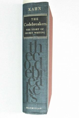 The Codebreakers Story Of Secret Writing David Kahn 1968 Cryptography 4th Print