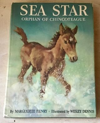 Sea Star,  Orphan Of Chincoteague By Marguerite Henry / Wesley Dennis,  Hardback