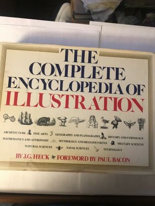 The Complete Encyclopedia Of Illustration J G Heck 1979 Very Good
