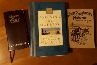 C H Spurgeon Morning By Morning,  Morning & Evening And John Ploughman 