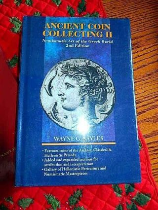 Ancient Coin Collecting Ii (v.  2) By Wayne G.  Sayles - Hardcover
