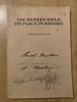 Vintage Paperback Book Hawken Rifle Its Place In History By Charles Hanson 1979