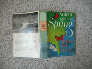 North With The Spring Edwin Teale Naturalist No.  Amer.  Spring Trip Illustrat 1951