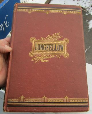 Antique 1880 The Complete Poetical Of Henry Longfellow Illustrated Book