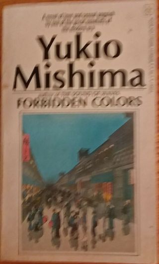 Book - Gay - Fiction=literature - Forbidden Colors - Yukio Mishima - 1968 - 2nd Printing