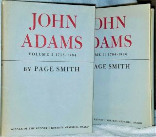 John Adams By Page Smith,  Two Volumes, .  1st Edition,  1st Printing