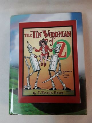 The Tin Woodman Of Oz L Frank Baum Facsimile Editions Charles Winthrope Sons