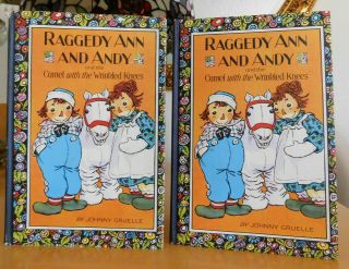 Raggedy Ann And Andy Camel With The Wrinkled Knees Johnny Gruelle,  1924 Hc/dj