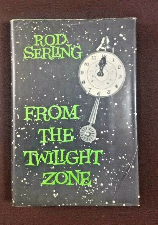 From Beyond The Twilight Zone By Rod Serling 1962 Doubleday Book Club Edition