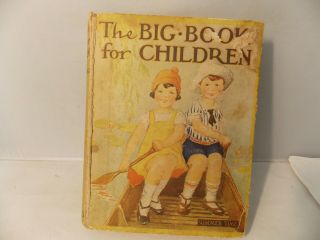 1925 The Big Book For Children 