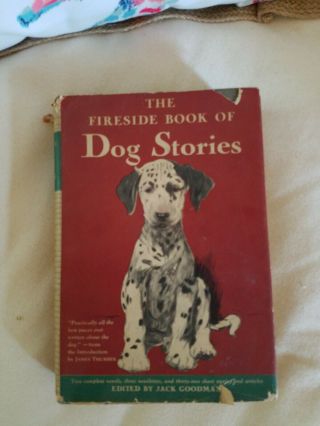 The Fireside Book Of Dog Stories (jack Goodman,  1943 Hc/dj)