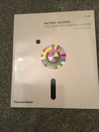 Matthew Robertson – Factory Records: The Complete Graphic Album (uk 2013) Fac461