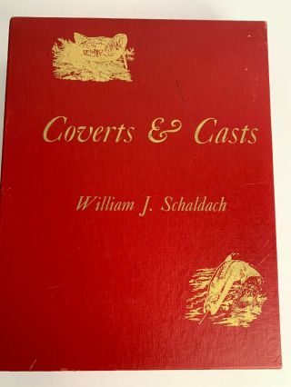 2 Vol Book Set By William J.  Schaldach Coverts & Casts Currents & Eddies HC Book 2