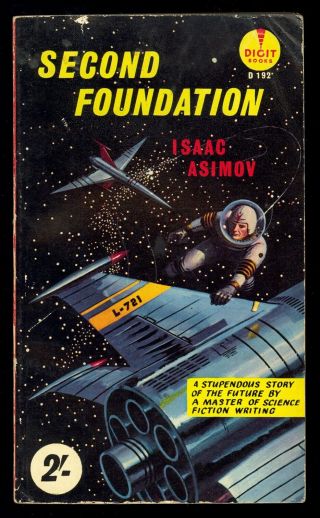 Second Foundation By Isaac Asimov Digit D192 1950 