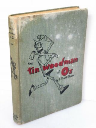 The Tin Woodman Of Oz 1918 By Frank Baum