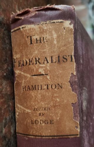 The Federalist By Alexander Hamilton