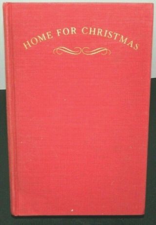 Home For Christmas By Lloyd C.  Douglas 1937