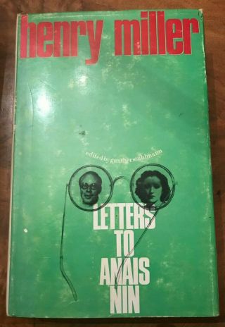 Henry Miller Letters To Anais Nin First Edition Hardback Dust Jacket