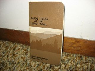 Guide To The Long Trail,  21st Edition,  Green Mountain Club,  Vermont,  Book