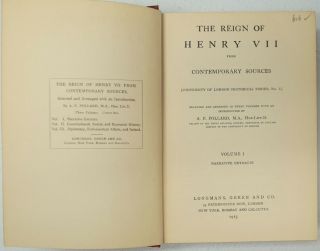 The Reign Of Henry Vii Vol.  I By Pollard 1913 Hardcover.