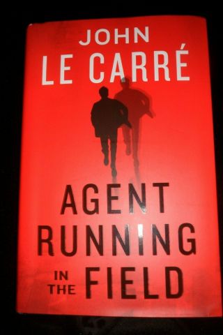 John Le Carre Hardback First Edition Agent Running In The Field 1/1