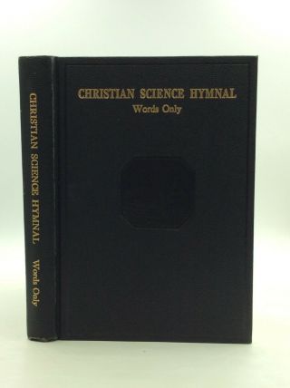 Christian Science Hymnal: Words Only By Mary Baker Eddy,  Et Al - 1937 Revised Ed.