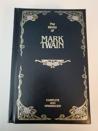 The Of Mark Twain: Complete And Unabridged 1982 Longmeadow Press,  Leather