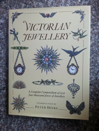 Victorian Jewellery Peter Hinks - A Complete Compendium Jewelry Book Pre - Owned