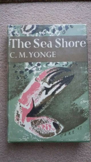 The Naturalist 12 - The Sea Shore By C M Yonge - 1966,  Natural History Vgc