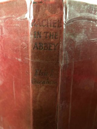 Rachel In The Abbey Elsie Oxenham Hb Muller ‘51 Repairs