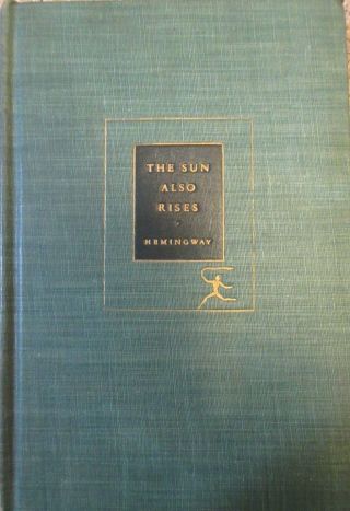 The Sun Also Rises By Ernest Hemingway 1926 Modern Library Hc Book