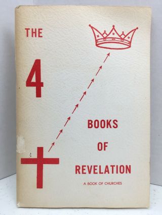 The Four Books Of Revelation A Book Of Churches By Lc Kerans Vintage 1975