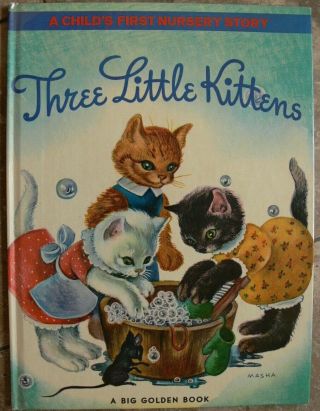 Vintage Big Golden Book Three Little Kittens (a Child 