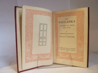 THE NAULAHKA; A STORY OF WEST & EAST by RUDYARD KIPLING & WOLCOTT BALESTIER 1917 3