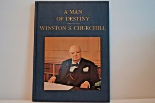 Winston Churchill A Man Of Destiny 1st Addition Hc
