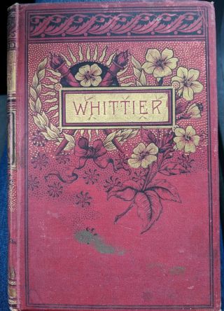 1888 The Early Poems Of John Greenleaf Whittier Antique Hurst & Co