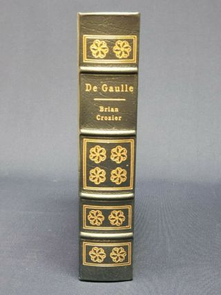 De Gaulle Easton Press Book The Library Of Great Lives Brian Crozier