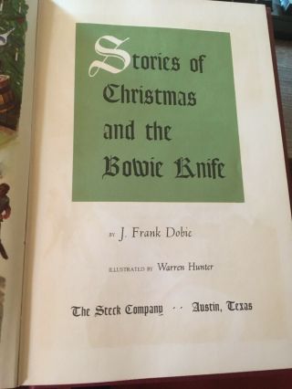 Stories of Christmas and the Bowie Knife by J.  Frank Dobie 3