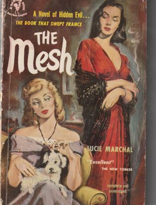 The Mesh - Lucie Marchal - 1st Pb Ed - Bantam 862 - 1951 - 1st Print - Very Good
