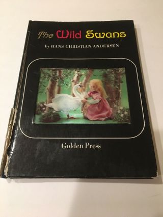 The Wild Swans Hans Christian Anderson 1966 Rare 3d Hologram Cover Illustrated