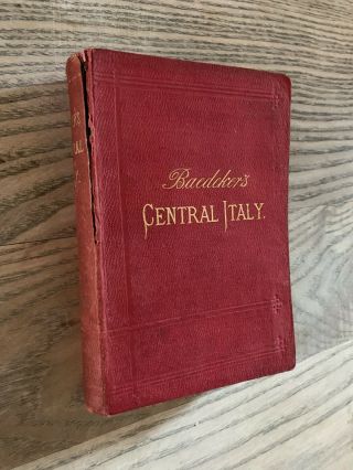 1879 Central Italy And Rome Baedeker 