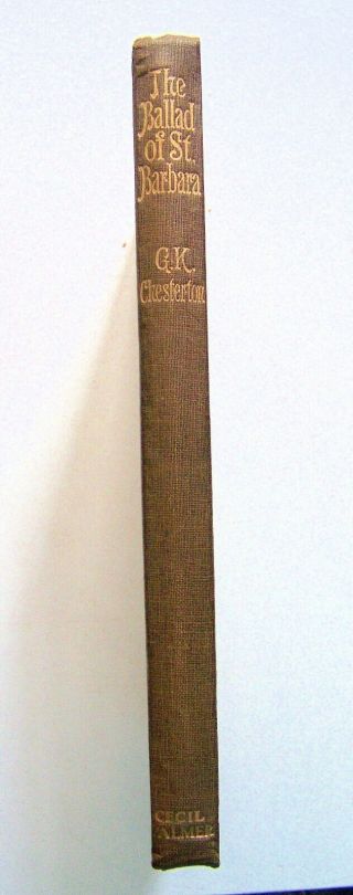 1922 U.  K.  1st Ed.  The Ballad Of St.  Barbara & Other Verses By G.  K.  Chesterton