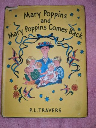 Mary Poppins & Mary Poppins Comes Back,  Hc,  Dj,  1946,  Reynal & Hitchcock