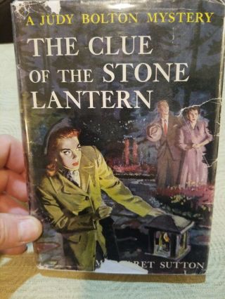 Girls Series - Judy Bolton - The Clue In The Stone Lantern In Dj 1st Ed.