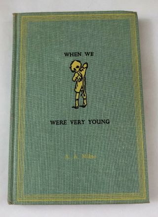 Vintage Winnie - The - Pooh When We Were Very Young By A.  A.  Milne 1961 Hard Cover